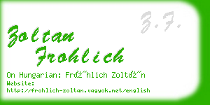 zoltan frohlich business card